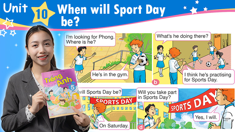 Unit 10: When will Sports Day be ?