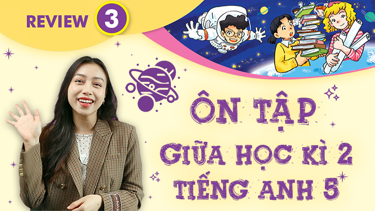 Bài Giảng Review 3