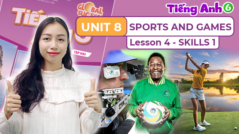 Unit 8 Sports and games (Lesson 5-8)