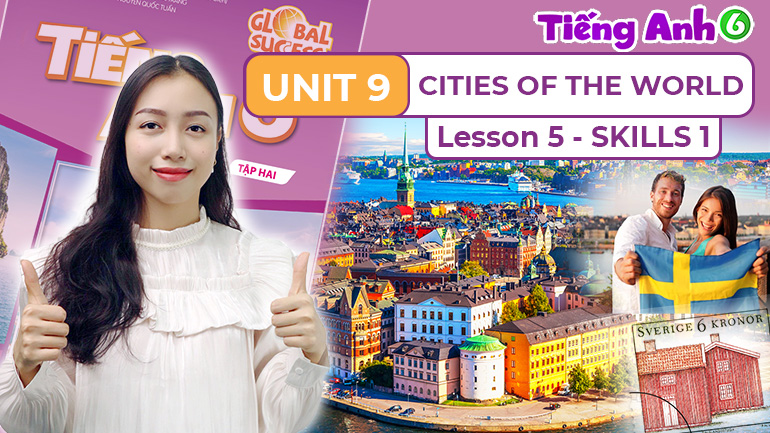 Unit 9 Cities of the World (Lesson 5-8)