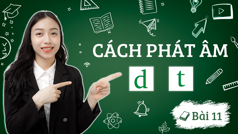 Phụ Âm /d/ và /t/